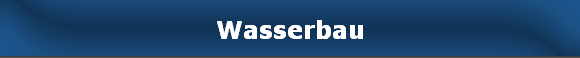 Wasserbau